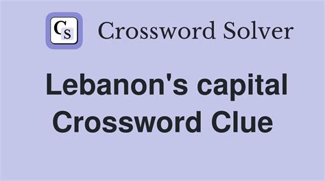 Lebanese capital crossword clue .